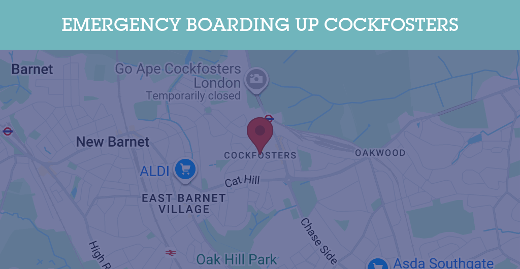 Emergency Boarding Up Services in Cockfosters - EN4