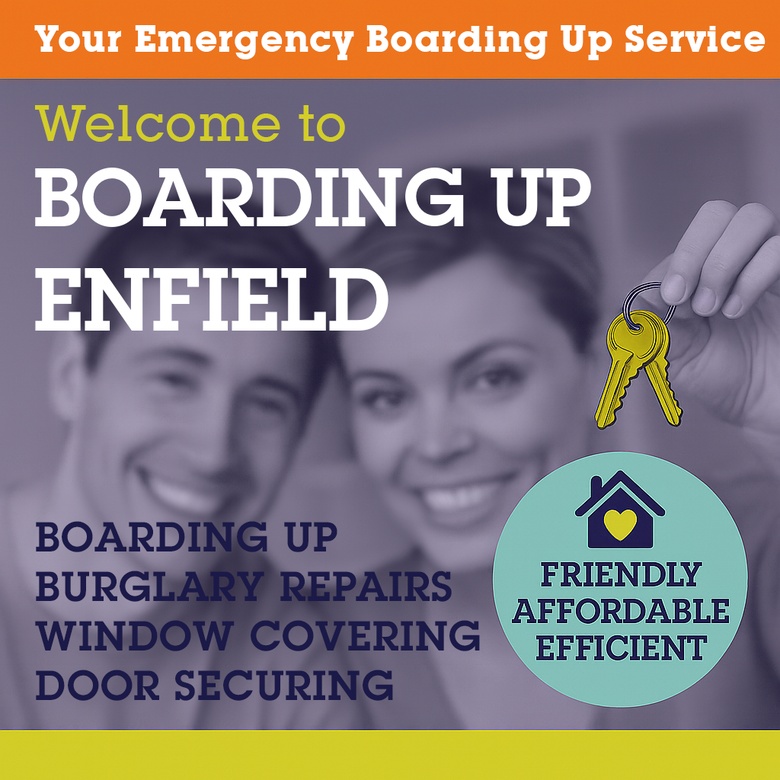 Emergency Boarding Up Enfield